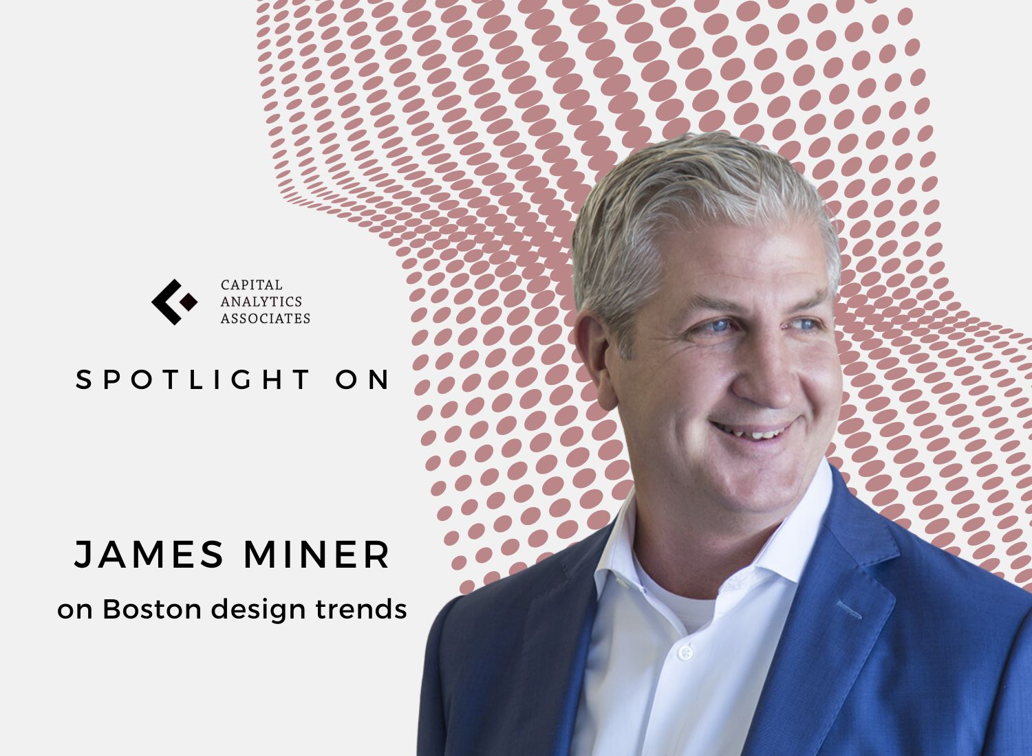 Spotlight On: James Miner, CEO, Sasaki