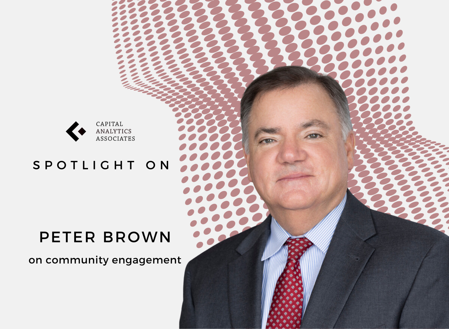 Spotlight On: Peter Brown, President & CEO, Dedham Institution for ...