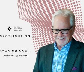 John Grinnell, Founder & CEO, Grinnell Leadership & Organizational Development