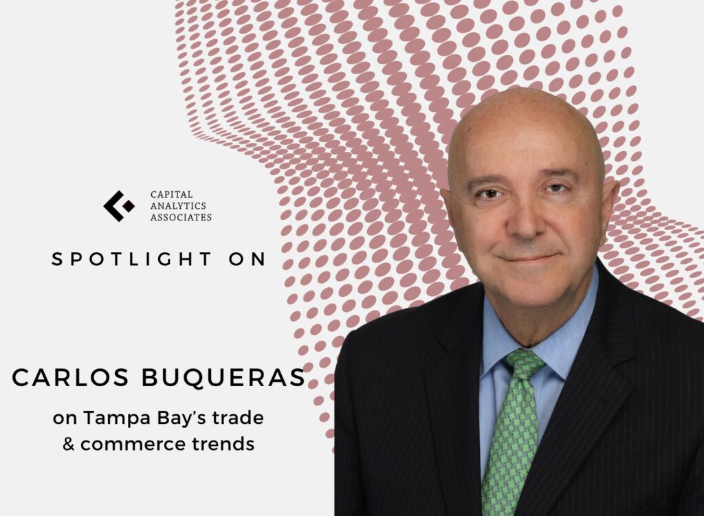 Spotlight On: Carlos Buqueras, President & CEO, SeaPort Manatee