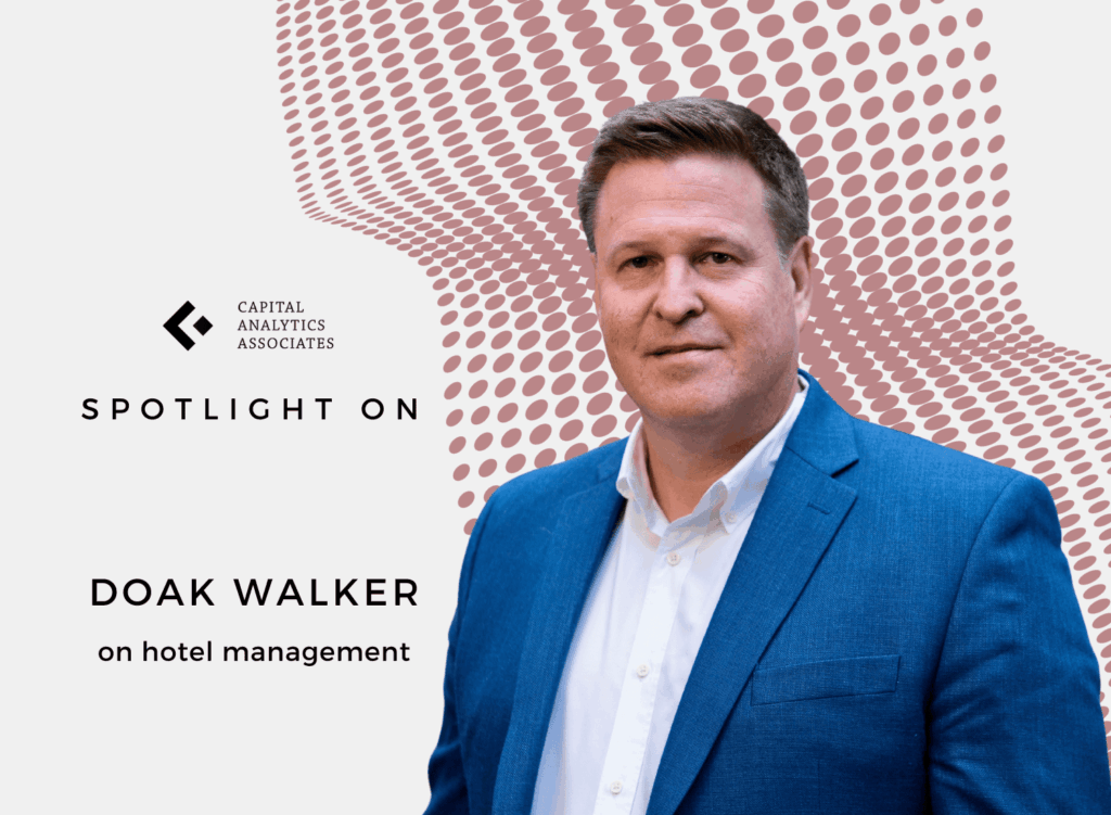 Spotlight On: Doak Walker, Executive Vice President, Presidian Hospitality