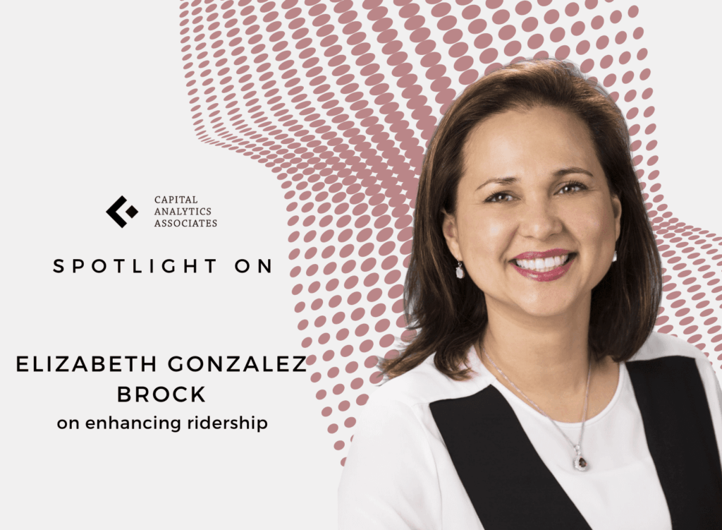 Spotlight On: Elizabeth Gonzalez Brock, Chair, Metropolitan Transit Authority (METRO)