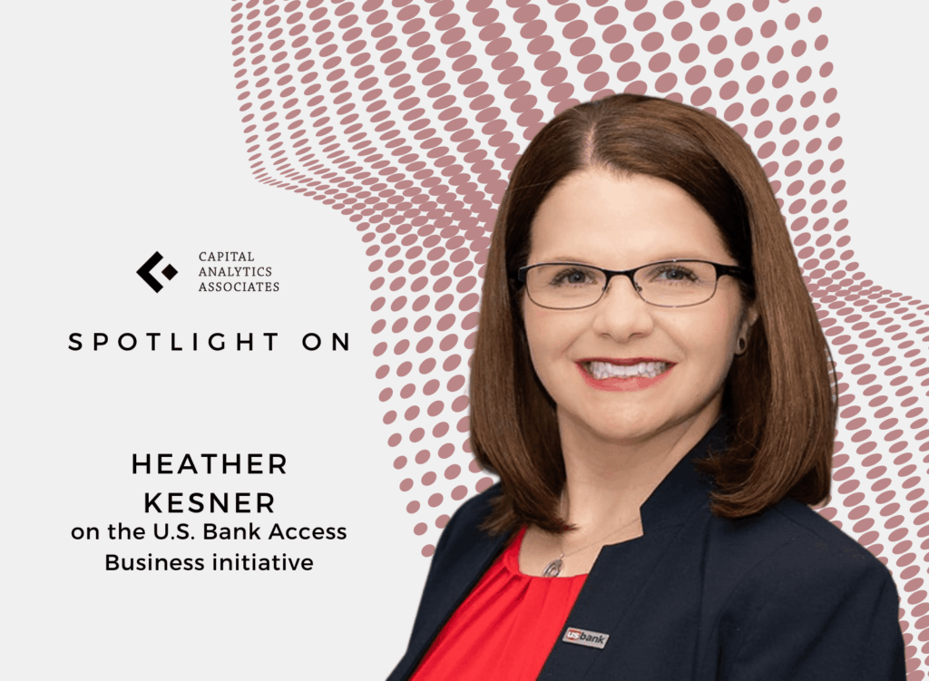 Spotlight On: Heather Kesner, Branch and Small Business Regional Executive for the East Region, U.S. Bank