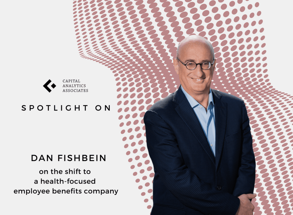 Spotlight On: Dan Fishbein, President, Sun Life U.S.