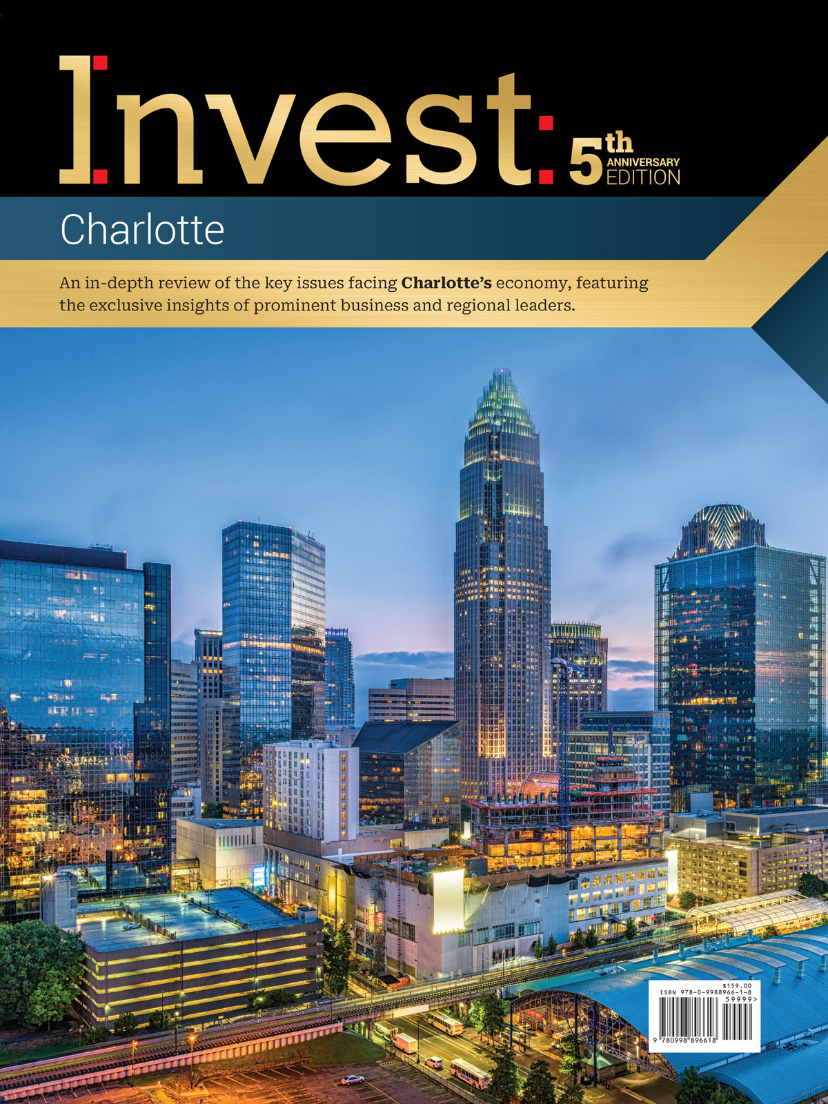 Invest: Charlotte 5th Anniversary Edition