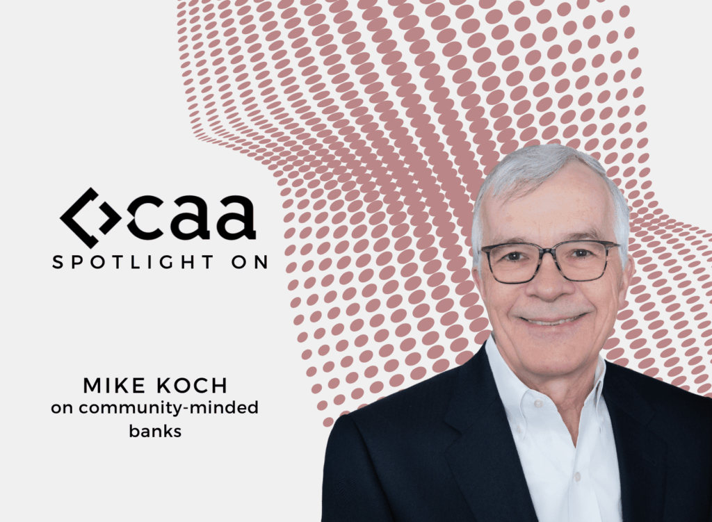 Spotlight On: Mike Koch, Regional President, Happy State Bank, a division of Centennial Bank