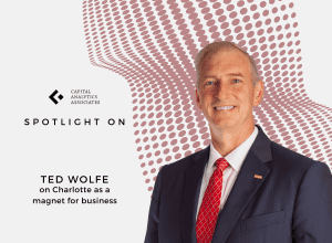 Ted Wolfe on Charlotte as a magnet for business