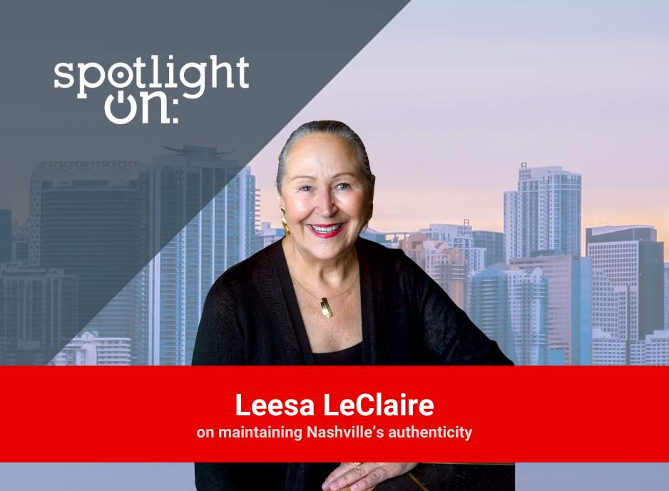 Spotlight On: Leesa LeClaire, President & CEO, Greater Nashville Hospitality Association