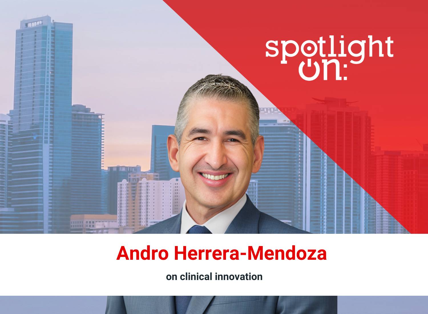Andro_Herrera-Mendoza_Spotlight_On