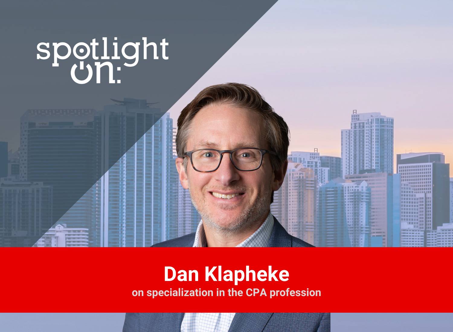 Dan_Klapheke_Spotlight_On