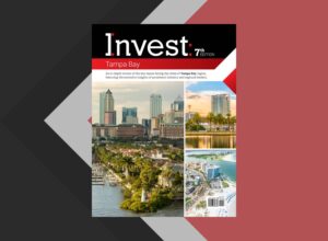 Invest: Tampa Bay to launch new edition covering regional economy trends
