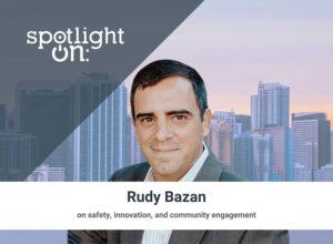 Spotlight On: Rudy Bazan, President, San Antonio Pipeliners Association