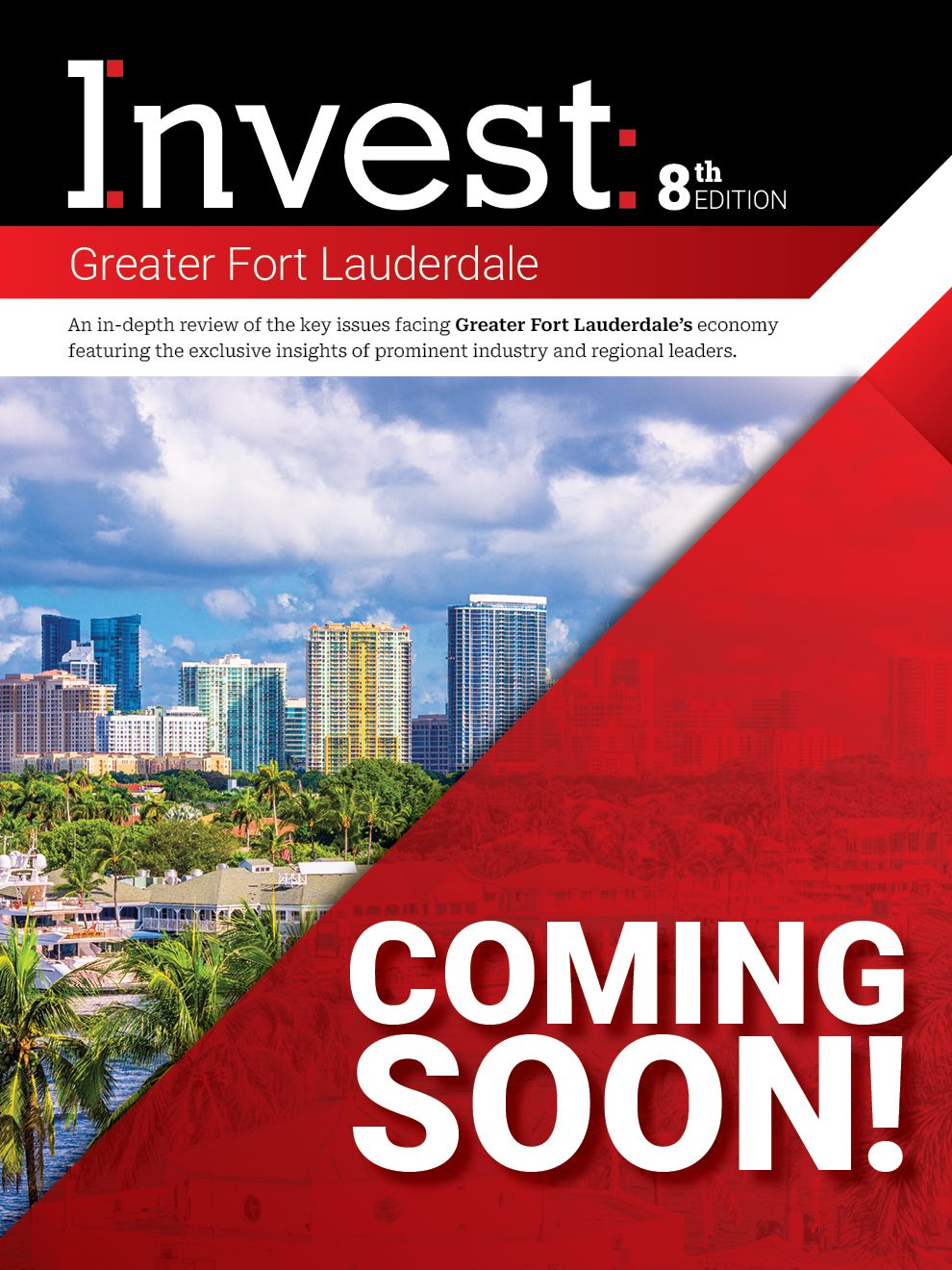 Invest: Greater Fort Lauderdale 8th Edition