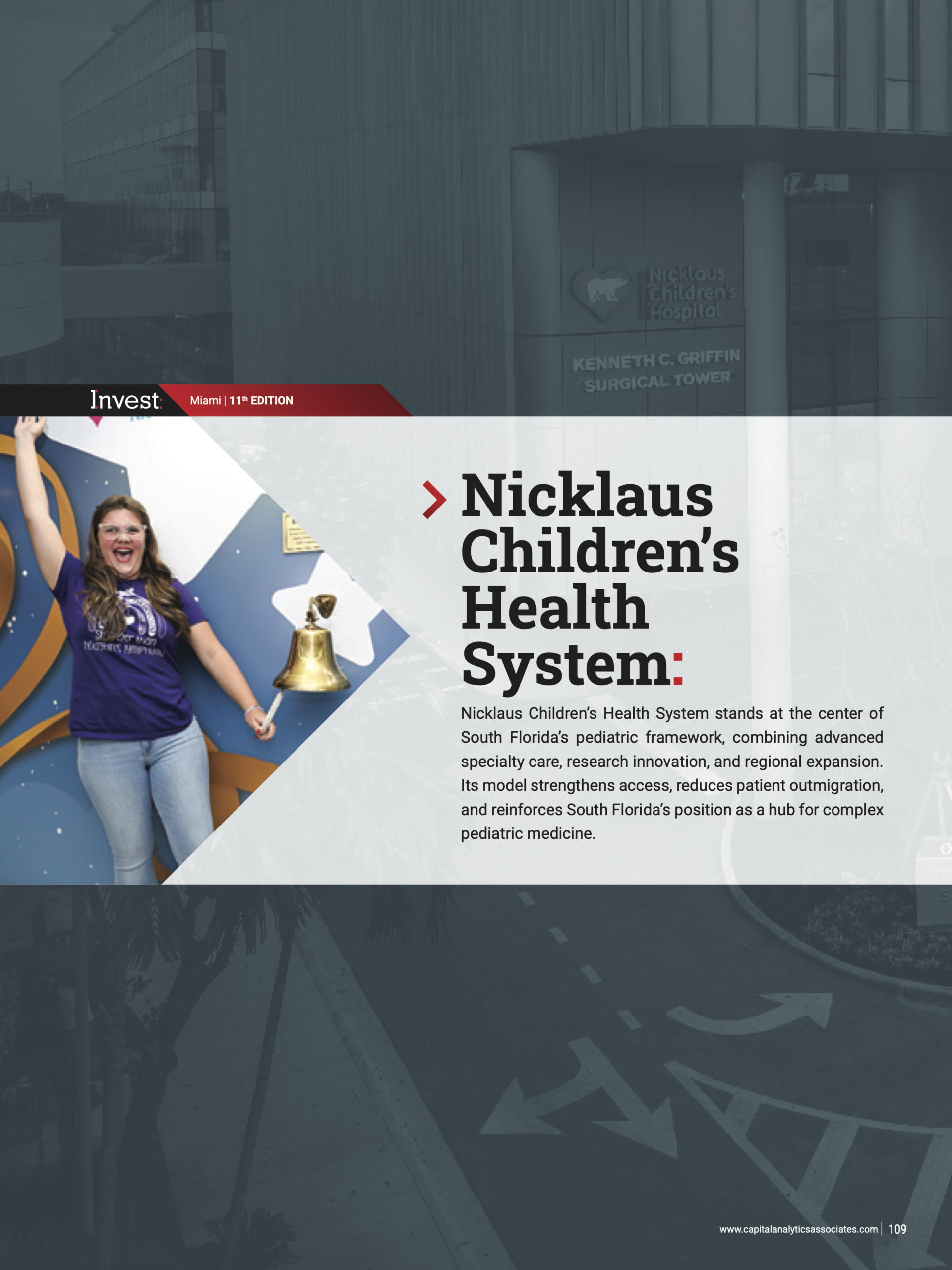 Nicklaus Children’s Hospital – Invest: Miami 11th Edition