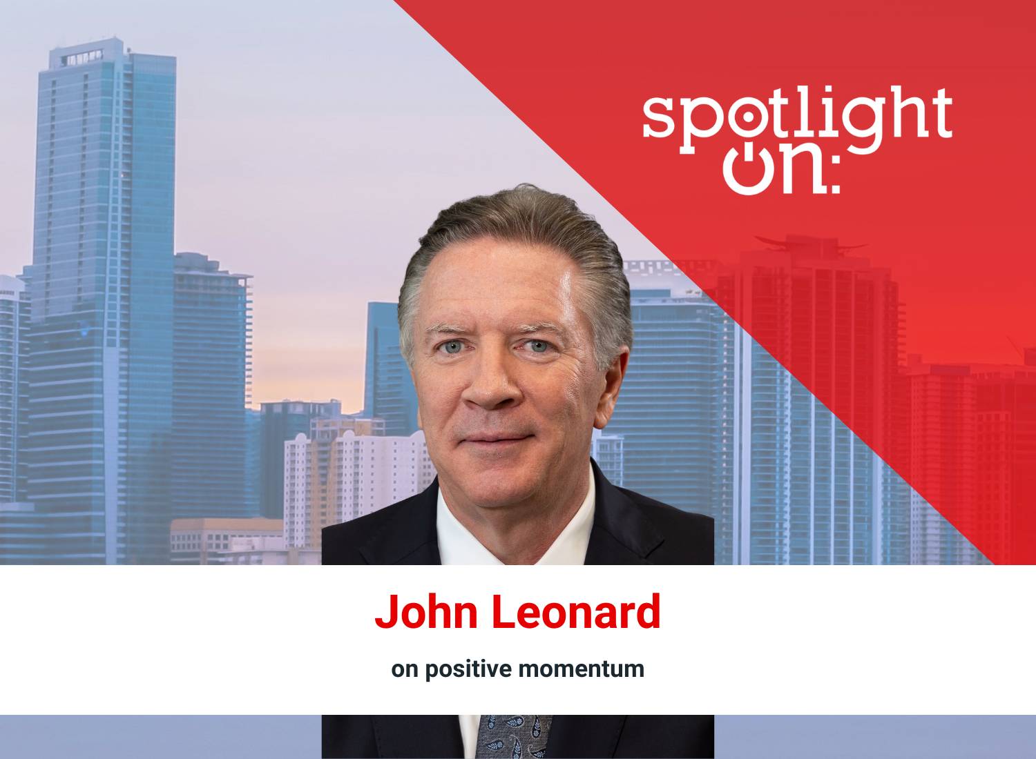 John_Leonard_Spotlight_On
