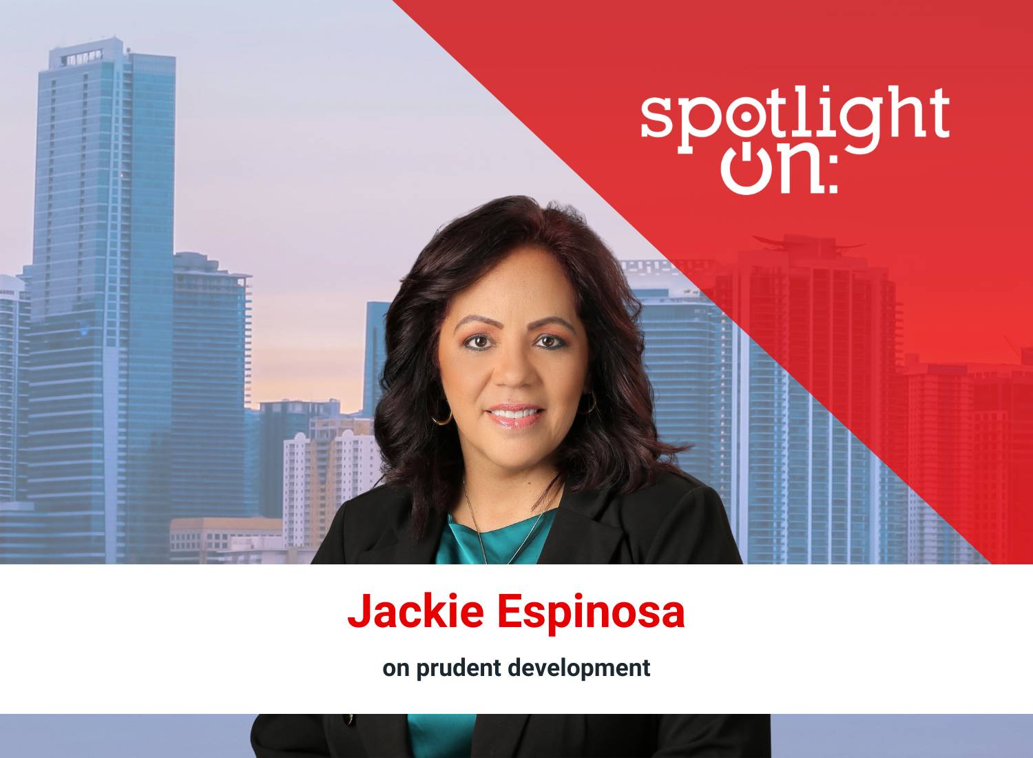 Spotlight On: Jackie Espinosa, Mayor, City of Kissimmee