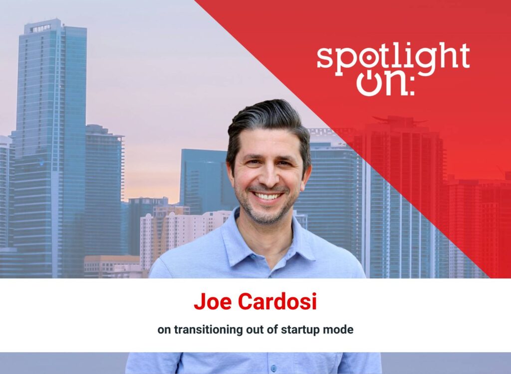 Spotlight On: Joe Cardosi, Founder & CEO, Free Market Health