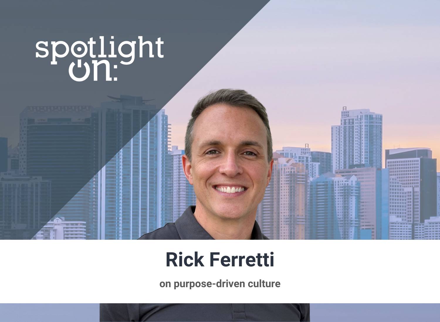 Rick_Ferretti_Spotlight_on