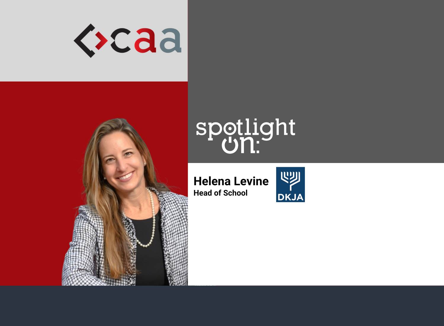 Spotlight On: Helena Levine, Head of School, Donna Klein Jewish Academy