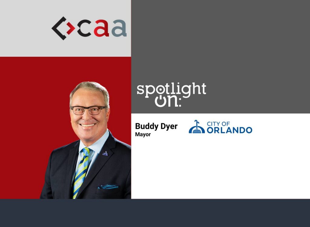 Spotlight On: Buddy Dyer, Mayor, City of Orlando