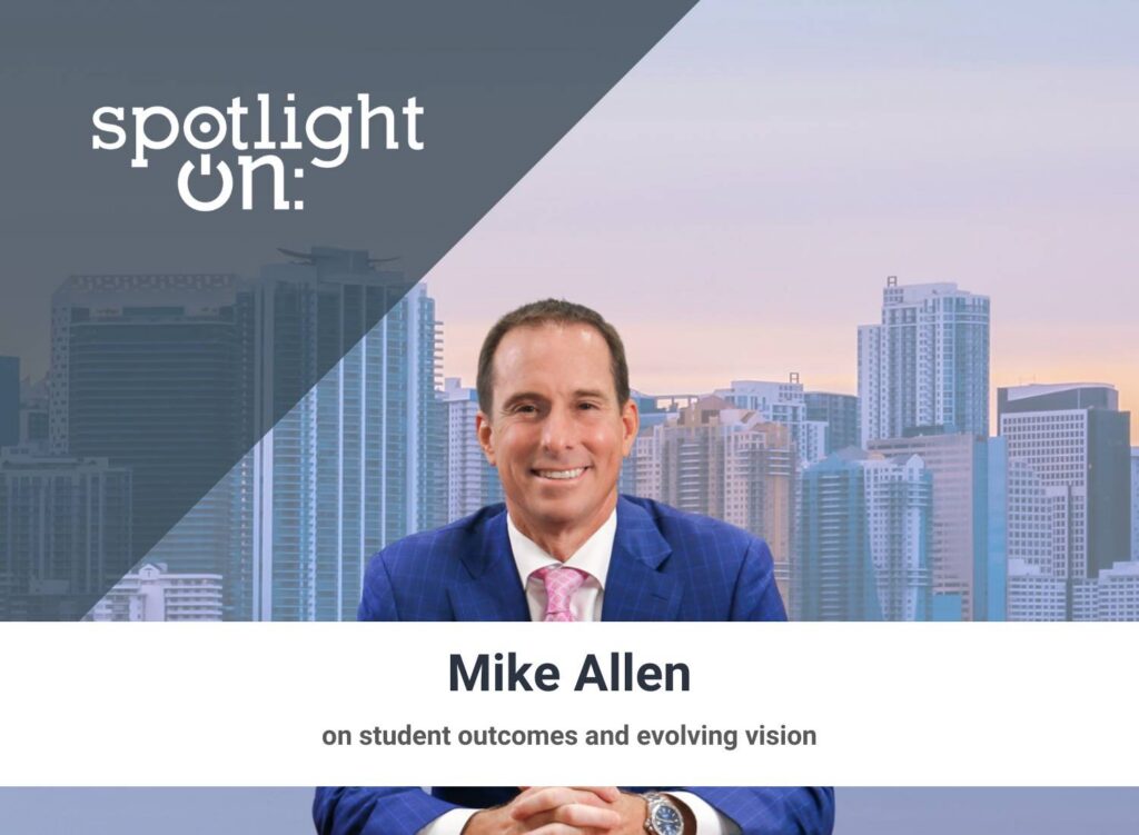 Spotlight On:  Mike Allen, President, Barry University