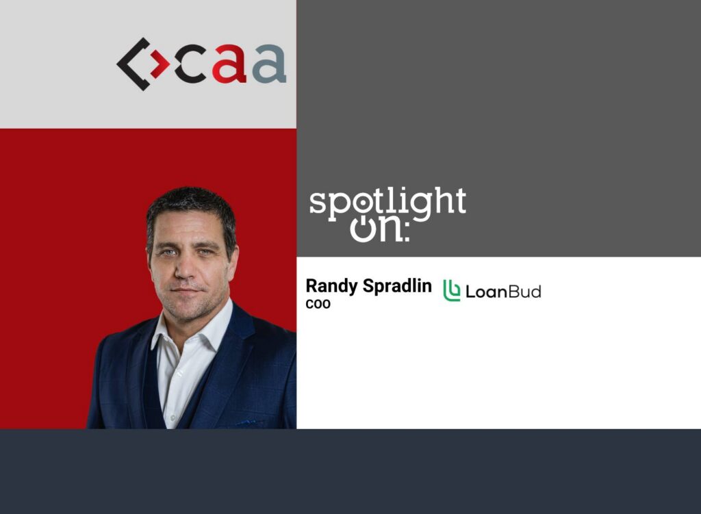 Spotlight On: Randy Spradlin, COO, LoanBud