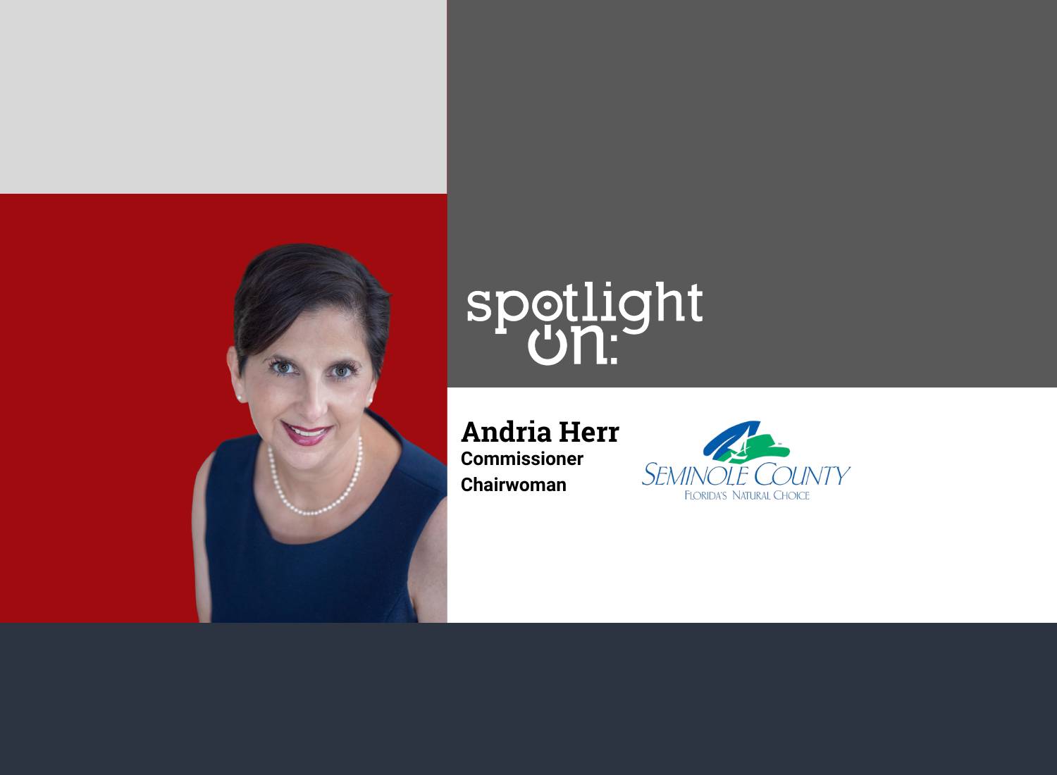 Spotlight On: Andria Herr, Commissioner Chairwoman, Seminole County