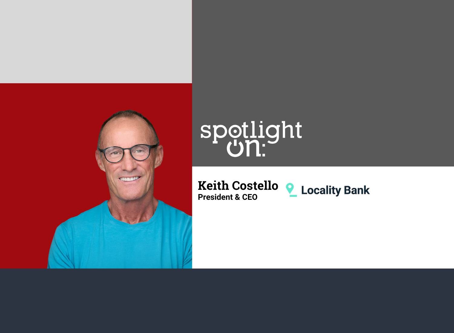 Keith Costello spotlight on