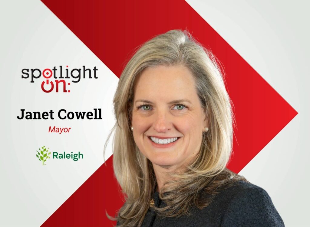 Spotlight On: Janet Cowell, Mayor, City of Raleigh